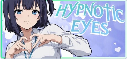 新作[亚洲风SLG/无码/动态] 催眠之眼 HYPNOTIC EYES 官中步兵版 [1.10G]